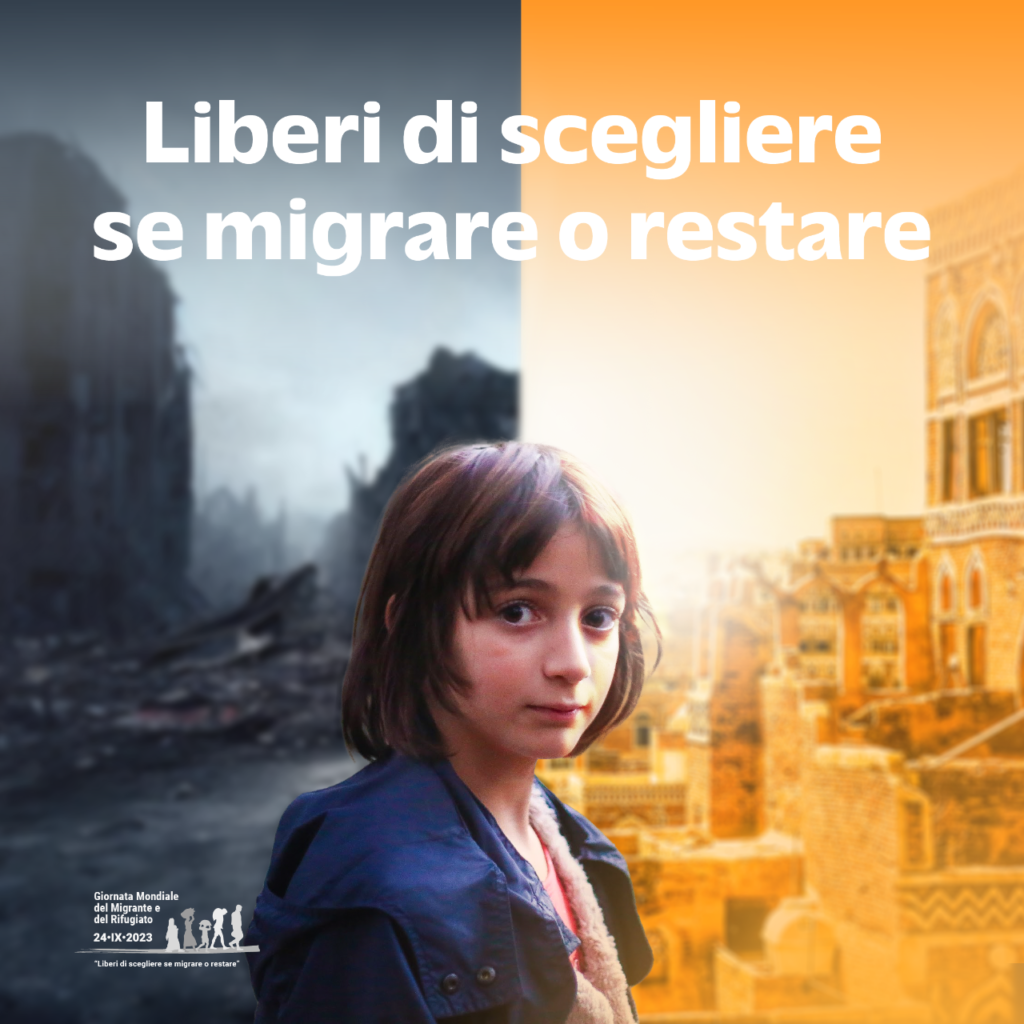 LIBERI DI SCEGLIERE SE MIGRARE O RESTARE